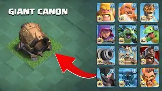Giant Cannon vs ALL Max Troops - COC ! 🤯 Epic Clash of Clans Builder Hall Challenge - Clash of Clans