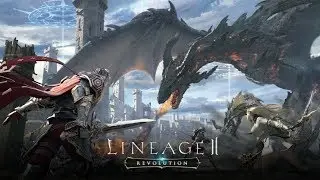 Lineage 2 Revolution - Part 1 - First Play - HD 1080p Live Stream