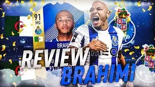REVIEW YACINE BRAHIMI TOTS AG 91 FC PORTO FUT 18