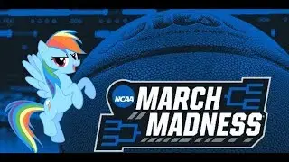 Rainbow Dash's March Madness Prediction Coin Flip Edition