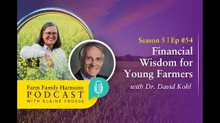 Building Strong Foundations: Family Farm Transition to the Next Generation