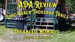ADA REVIEW Thousand Trails Long Beach #DisabledNomads S04 EP02
