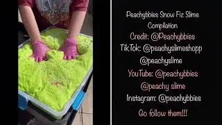 Peachybbies Snow Fizz Slime Compilation