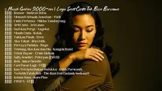 🎧 Playlist Galau Nostalgia | Lagu 2000-an Paling Relate