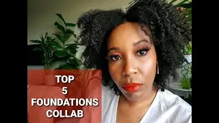 TOP FIVE CURRENT FOUNDATIONS | COLLAB #nymatang #nymatangcollab #doseofcolors