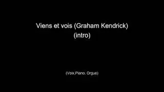 Viens et vois - Graham Kendrick