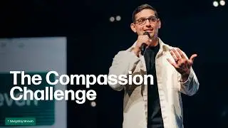 The Compassion Challenge | Pastor Miguel Calderon | VIVE Church