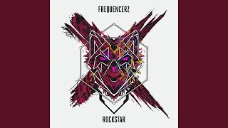 Rockstar (Original Mix)