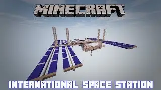 Minecraft International Space Station Timelapse