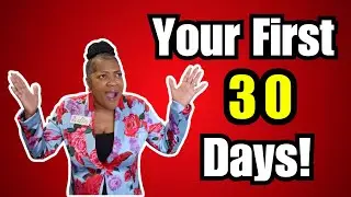 Your First 30 Days As A New Real Estate Agent