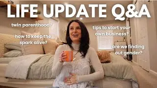 Q&A | pregnancy, twin motherhood, being a business owner, finding balance?