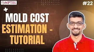 #22 Mold Cost Estimation Tutorial | Design for Quality, Manufacturing & Assembly Insights
