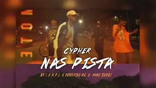 Nas pista - Br 1 , M.P.L , Peregrino MC , Mano Zumbi (Cypher)