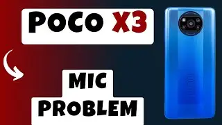 Проблема с микрофоном на POCO X3 || Решение проблемы с микрофоном || Микрофон не работает во врем...
