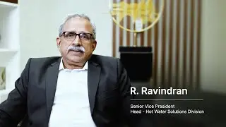 Leadership at Jaquar: Future-Ready Hot Water Solutions with Mr. R. Ravindran