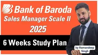 How to Prepare for BOB Sales Manager 2025 | 6-Week Smart Study Strategy
