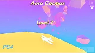 Aero Cosmos: PS4 Level 7 Game Released 07-03-2025