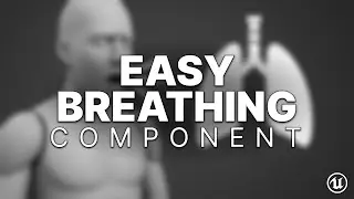 Easy Breath Audio Component - Unreal Engine 5 | FREE DOWNLOAD