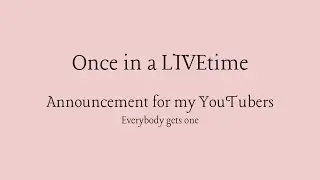 Everybody Gets One! || Info On An Upcoming Live READ ALONG || Please Watch!