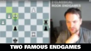 Two famous endgames | Capablanca and Lasker