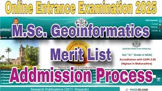 SPPU Online Entrance Examination 2025 | Admission Process| M.Sc. Geoinformatics Merit List |