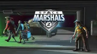 SPACE MARSHALS 2_Tactical Combat and Stealth Action In Outer Space.