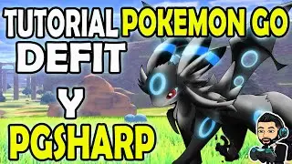 Tutorial PGSHARP POKEMON GO Como sumar kilometros con DEFIT 2021