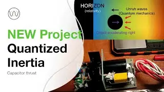 Intro to Capacitor Thrust using Quantised Inertia
