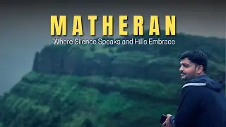 Matheran Monsoon Best Place to Visit