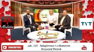 Krzysztof Pietrek/ Szlagierowo i z Humorem/odc.125/ Spotkania/rozmowy/muzyka