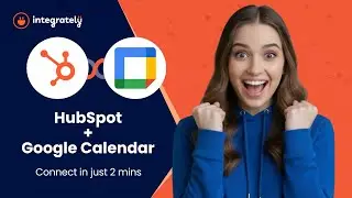 Connect HubSpot to Google Calendar | Auto-Schedule Meetings & Follow-Ups