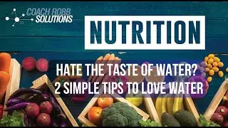 Make Water Healthier & Taste Better INSTANTLY! #CoachRobbNutrition #CoachRobb #CoachRobbConcepts