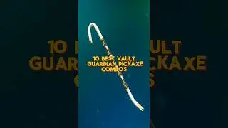 10 *BEST* Vault Guardian Pickaxe Combos ‼️🌟 #fortnite #fortnitecombos #jaylol7x