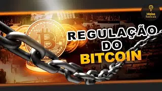 Regula&ccedil;&atilde;o do Bitcoin no Brasil: acabou o sonho?