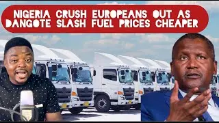 Finally Nigeria Crush Europeans Out as Dangote Drop Fuel Prices to Cheapest in Years