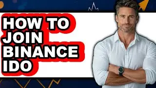 How To Join Binance Ido - Easy Guide