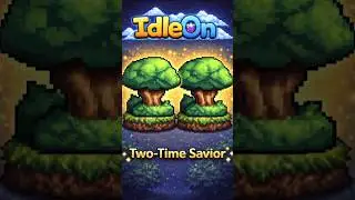 IdleOn | Достижение, двукратный спаситель