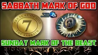 Sabbath The Mark Of God, SUNday Mark Of The Beast. WARNING About Reviving The Tyranny Of Blue Laws