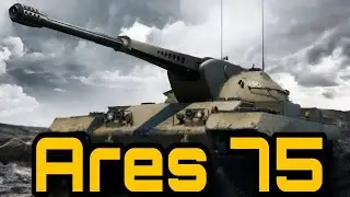 🎉Ares 75🎉Качаю нову гілку США #berak_youtube #woteu #wot_eu #wot