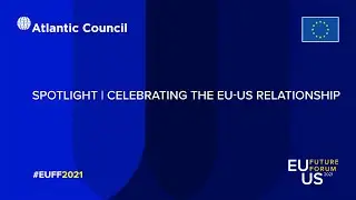Spotlight | Celebrating the EU-US Relationship