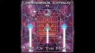 VA - Dimensional Gateway 4: Veil Of The Moon [Full Compilation]
