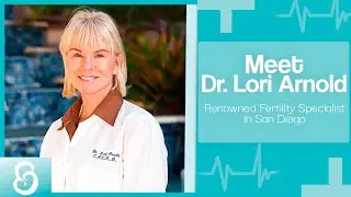 Meet Dr. Lori Arnold | Renowned Fertility Specialist in San Diego - Surrogacy Agency