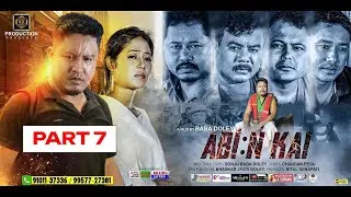 АБИН КАЙ | ЧАСТЬ 7 | НОВЫЙ МИЗИНГ ФИЛЬМ 2019 | БАБА ДОЛИ