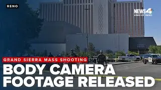 Body camera footage released in deadly Grand Sierra Resort shooting rampage