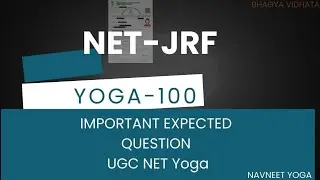 UGC NET YOGA- Practice SET- 70 Questions