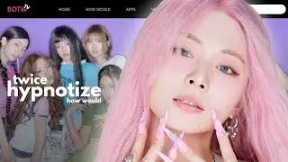 twice sing 'hypnotize' by xg | how would sing/line distribution | boy on the world