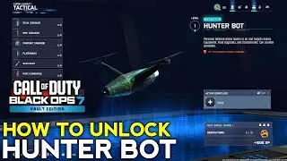 How to Unlock Hunter Bot BO7 | How to Get Hunter Bot BO7 | Black Ops 7 Hunter Bot Tactical Unlock