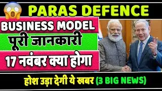 Paras Defence Share Latest News ✅Paras defence business model✅Paras defence share stock news