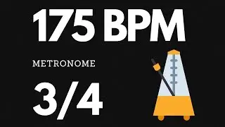 175 BPM Metronome 3/4