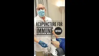 Live Well @ Home- Acupuncture for Immune Defense